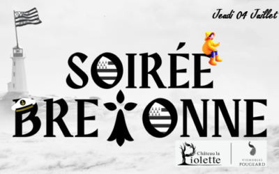 Soirée Bretonne Château la Piolette – 04.07.2024