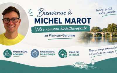 Un nouveau kiné à domicile à Pian !! Michel MAROT